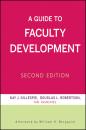 Скачать A Guide to Faculty Development - Douglas Robertson L.