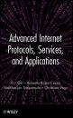Скачать Advanced Internet Protocols, Services, and Applications - Eiji  Oki