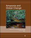 Скачать Amazonia and Global Change - Michael  Keller