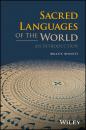 Скачать Sacred Languages of the World. An Introduction - Brian Bennett P.