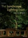 Скачать The Landscape Lighting Book - Janet Moyer Lennox