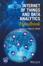Скачать Internet of Things and Data Analytics Handbook - Hwaiyu  Geng