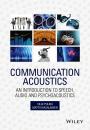 Скачать Communication Acoustics. An Introduction to Speech, Audio and Psychoacoustics - Ville  Pulkki