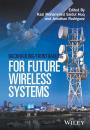Скачать Backhauling / Fronthauling for Future Wireless Systems - Jonathan  Rodriguez