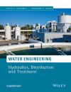 Скачать Water Engineering. Hydraulics, Distribution and Treatment - Nazih Shammas K.