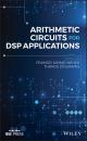 Скачать Arithmetic Circuits for DSP Applications - Thanos  Stouraitis