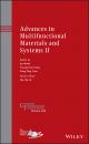 Скачать Advances in Multifunctional Materials and Systems II - Hua-Tay  Lin