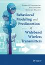 Скачать Behavioral Modeling and Predistortion of Wideband Wireless Transmitters - Oualid  Hammi