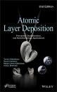 Скачать Atomic Layer Deposition. Principles, Characteristics, and Nanotechnology Applications - David  Cameron