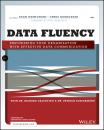Скачать Data Fluency. Empowering Your Organization with Effective Data Communication - Zach  Gemignani