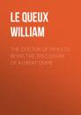 Скачать The Doctor of Pimlico: Being the Disclosure of a Great Crime - Le Queux William