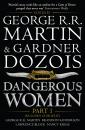 Скачать Dangerous Women - Джордж Р. Р. Мартин