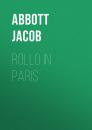 Скачать Rollo in Paris - Abbott Jacob