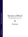 Скачать Summer of Blood: The Peasants’ Revolt of 1381 - Dan  Jones