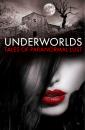 Скачать Underworlds: Tales of Paranormal Lust - Various