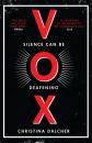 Скачать Vox: The bestselling gripping dystopian debut of 2018 that everyone’s talking about! - Christina Dalcher