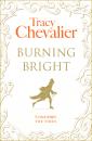 Скачать Burning Bright - Tracy  Chevalier