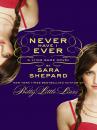 Скачать Never Have I Ever: A Lying Game Novel - Sara Shepard