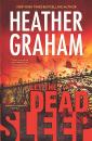 Скачать Let the Dead Sleep - Heather Graham
