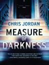 Скачать Measure Of Darkness - Chris  Jordan