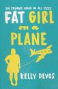 Скачать Fat Girl On A Plane - Kelly  deVos