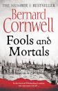 Скачать Fools and Mortals - Bernard Cornwell