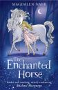 Скачать The Enchanted Horse - Magdalen Nabb