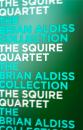 Скачать The Squire Quartet - Brian  Aldiss
