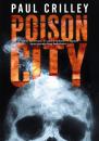 Скачать Poison City - Paul  Crilley