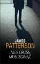 Скачать Alex Cross musi zginąć - James  Patterson