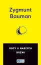 Скачать Obcy u naszych drzwi - Zygmunt  Bauman