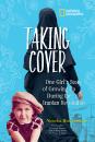 Скачать Taking Cover: One Girl's Story of Growing Up During the Iranian Revolution - National Kids Geographic