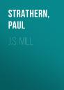 Скачать J.S. Mill - Paul  Strathern