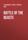 Скачать Battle of the Beasts - Ned  Vizzini