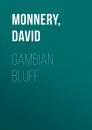 Скачать Gambian Bluff - David  Monnery