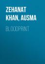 Скачать Bloodprint - Ausma Zehanat Khan