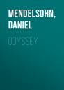 Скачать Odyssey: A Father, A Son and an Epic: SHORTLISTED FOR THE BAILLIE GIFFORD PRIZE 2017 - Daniel  Mendelsohn
