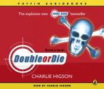 Скачать Double or Die - Charlie  Higson