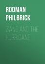 Скачать Zane and the Hurricane - Rodman  Philbrick