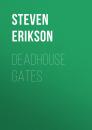 Скачать Deadhouse Gates - Steven  Erikson