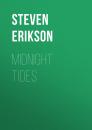 Скачать Midnight Tides - Steven  Erikson