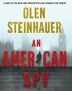 Скачать American Spy - Olen  Steinhauer