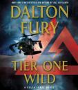 Скачать Tier One Wild - Dalton Fury