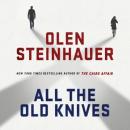 Скачать All the Old Knives - Olen  Steinhauer
