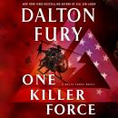 Скачать One Killer Force - Dalton Fury