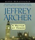 Скачать Matter of Honor - Jeffrey  Archer