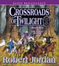Скачать Crossroads of Twilight - Robert  Jordan