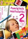 Скачать Pamiętnik nastolatki 2 - Beata Andrzejczuk