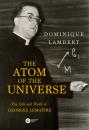 Скачать The Atom of the Universe - Dominique Lambert
