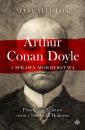 Скачать Arthur Conan Doyle i sprawa morderstwa - Margalit Fox